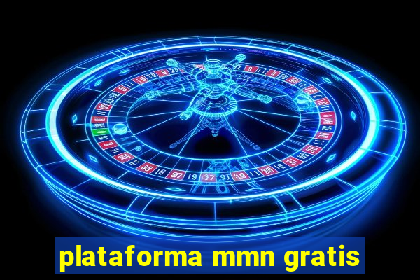 plataforma mmn gratis